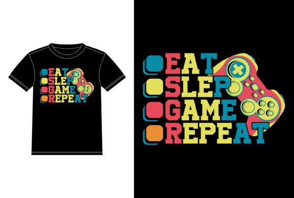 Eat Sleep Game Repeat: The Ultimate Gamer Design for Modern Lifestyle